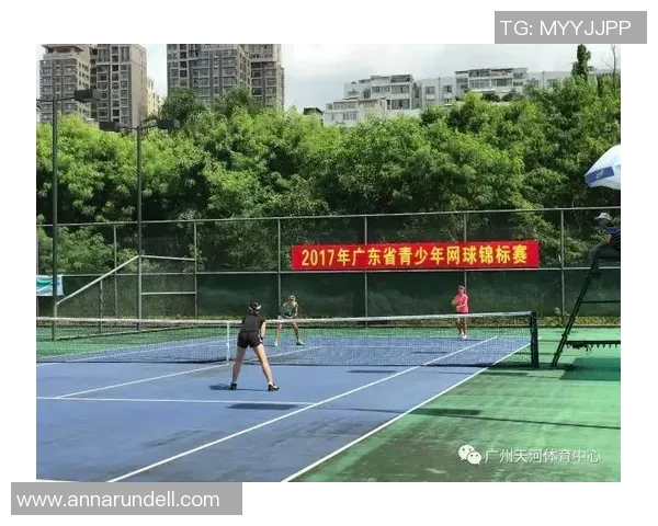 广州网球队个人能力分析及锦标赛表现评估 广州网球队个人能力分析及锦标赛表现评估